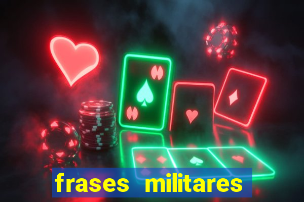 frases militares para status